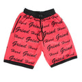 Grind Hard Shorts
